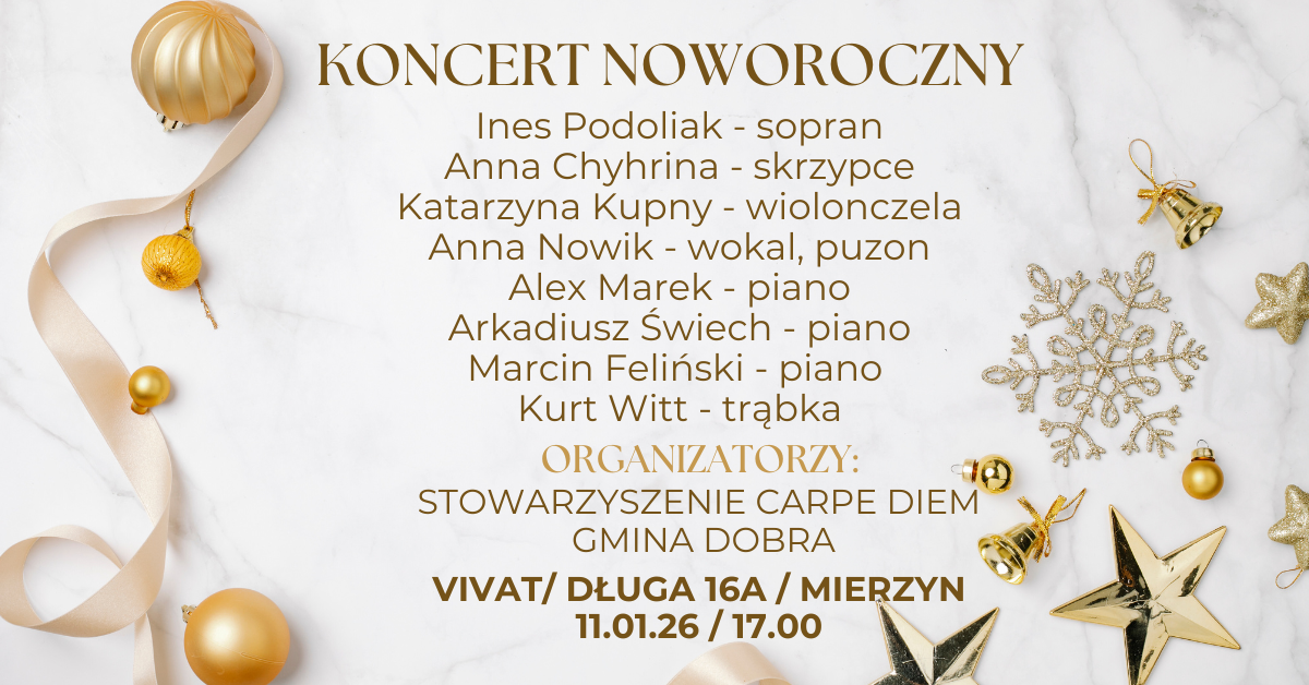 Nowy Rok. Wielka Muzyka. Koncert w Vivacie w Mierzynie