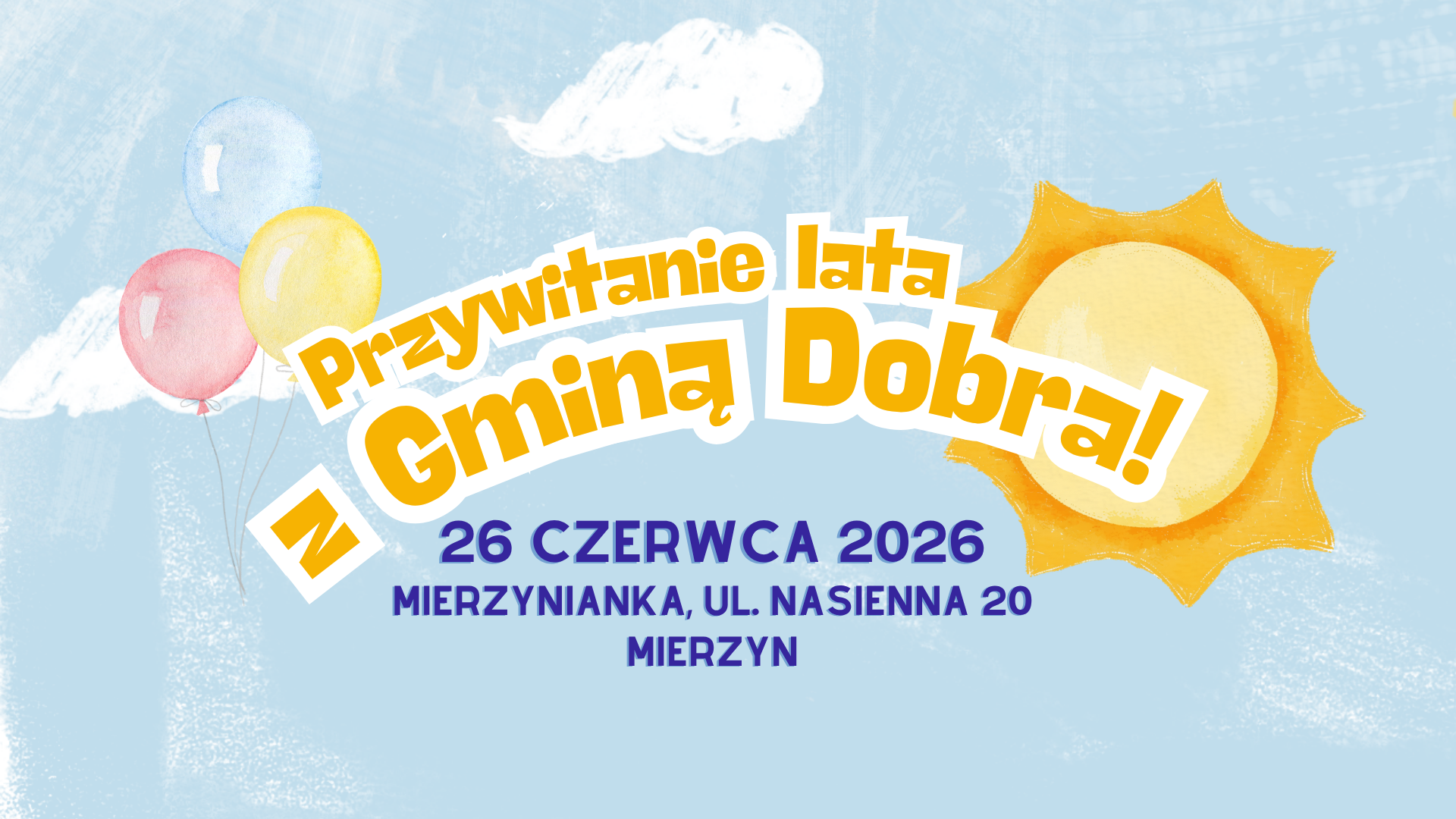Powitanie Lata z Gminą Dobra