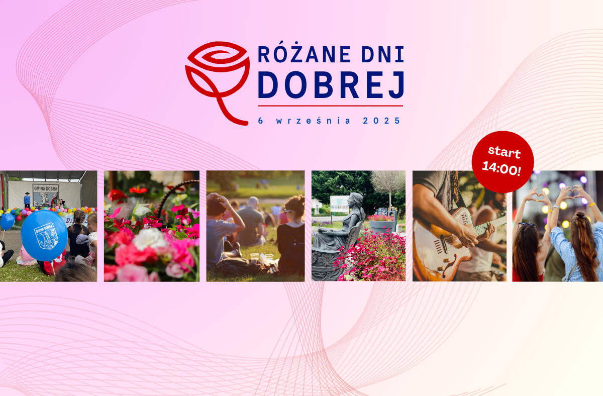Różane Dni Dobrej