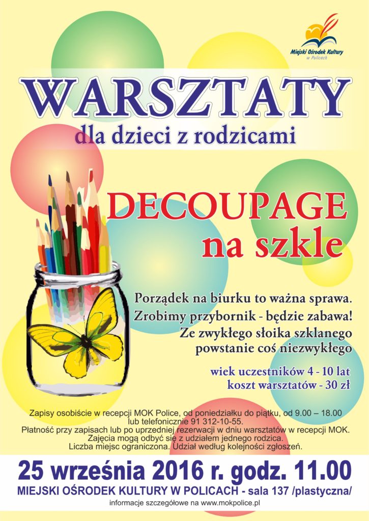 Warsztaty dzieci z rodzicami - DECOUPAGE na szkle