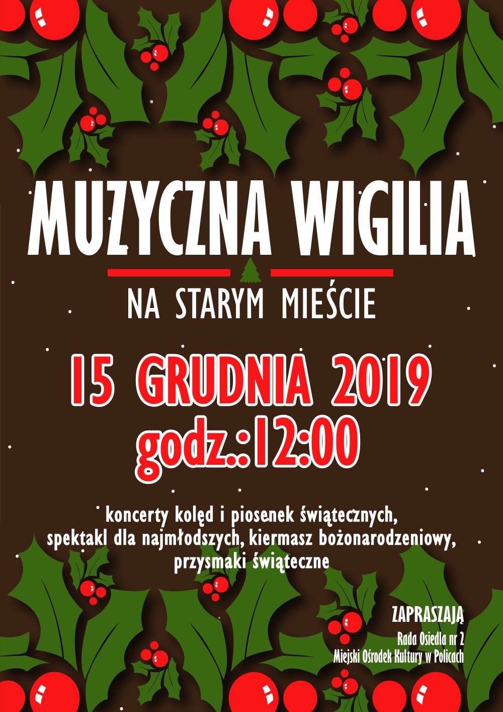 Muzyczna Wigilia na Starym Mieście w Policach