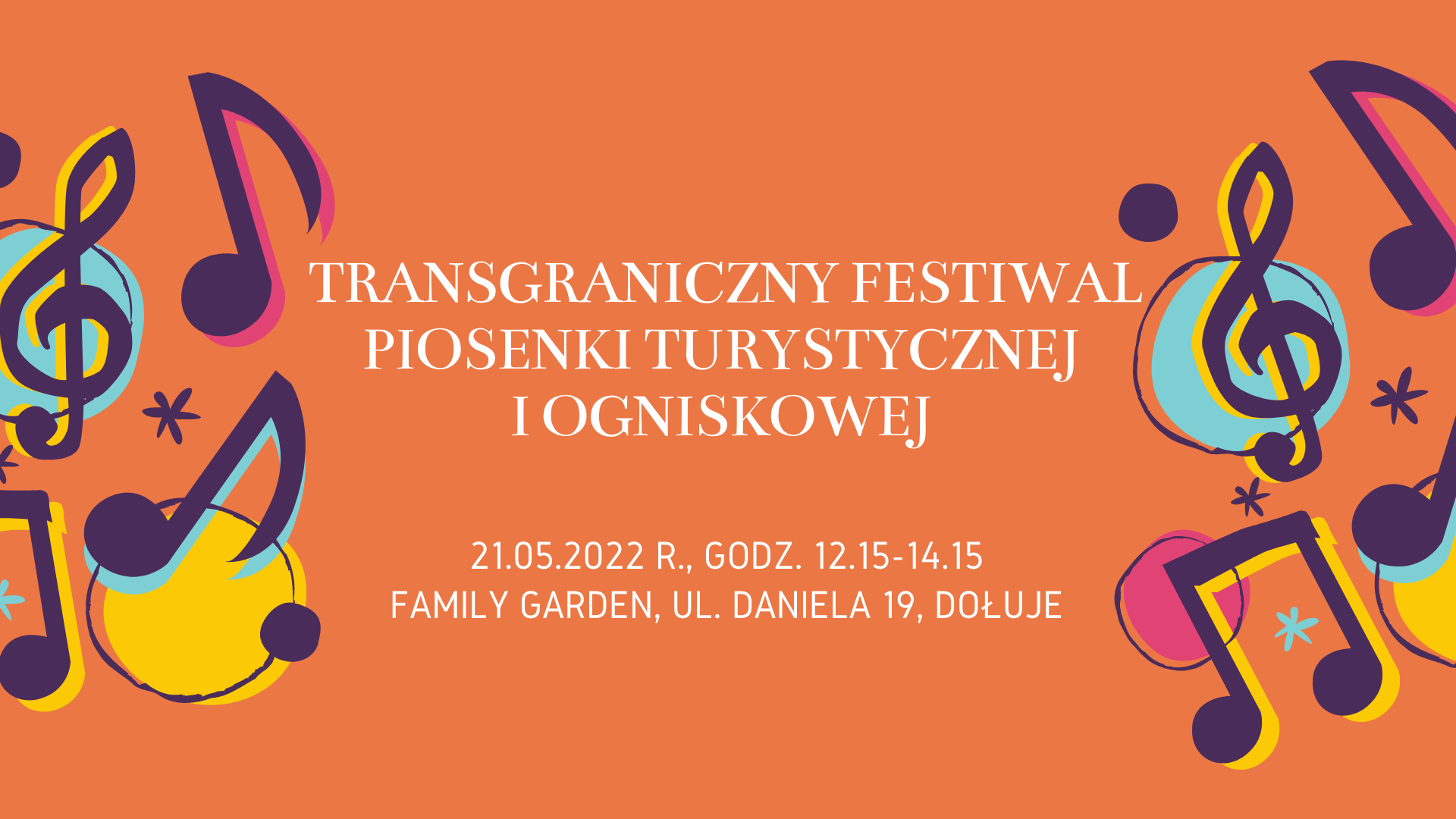 Zaproszenie do udziału w I Transgranicznym Festiwalu Piosenki Turystycznej i Ogniskowej